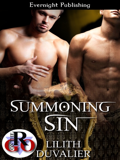 Title details for Summoning Sin by Lilith Duvalier - Available